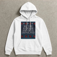 Humorous Office Christmas Hoodie, Be the Reason HR Gets Involved Hoodie, Sarcastic Holiday Party Hoodie, Coworker Christmas Present