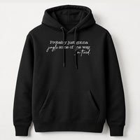 Humorous Christmas Quote Hoodie, Jingle Some of the Way Hoodie, Sarcastic Holiday Hooded Sweatshirt, Comfy Winter Pullover, Xmas Present for Her