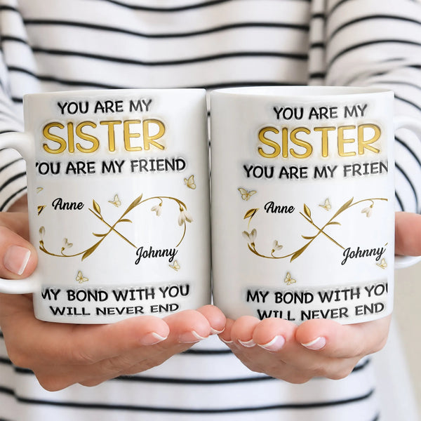 Gold Infinity Floral Custom Name Mug, Personalized Sister Ceramic Mug, Adorable Sibling Coffee Cup, Sister Birthday Christmas