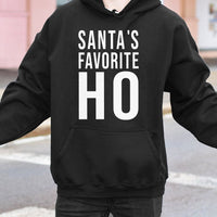Humorous Santa Christmas Party Hoodie, Santas Favorite Ho Hoodie, Sarcastic Adult Holiday Sweatshirt, Cheeky Xmas Pullover Present for Her