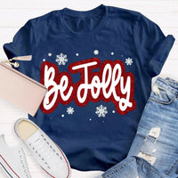 Snowflake Holiday Winter Graphic Tee, Be Jolly Christmas Shirt, Adorable Merry Xmas T-Shirt, Holiday Season Apparel Present for Men Women