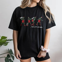 Humorous Introvert Holiday T-Shirt, That's It I'm Not Going Christmas Shirt, Sarcastic Xmas Graphic Tee, Comfy Holiday Party Shirt, Winter Present