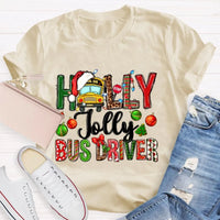 Festive Christmas Graphic Tee, Holly Jolly Bus Driver Shirt, Adorable School Bus Driver T-Shirt, Holiday Season Driver Shirt, Christmas Present