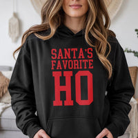 Humorous Adult Christmas Sweatshirt, Santa's Favorite Ho Hoodie, Naughty Xmas Holiday Party Pullover, Sarcastic Santa Hooded Sweatshirt