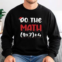 Humorous Math Teacher Xmas Sweater, Do the Math Christmas Sweatshirt, Holiday Math Pun Crewneck, Teacher Christmas Sweatshirt, Math Lover Present