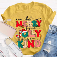 Snowflake Holiday Graphic Shirt, Be Merry Be Jolly Be Kind Christmas T-Shirt, Festive Winter Kindness Tee, Christmas Present Graphic T-Shirt