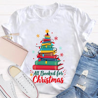 Humorous Book Lover Holiday Graphic Tee, Christmas Tree All Booked for Christmas T-Shirt, Adorable Bookish Xmas Shirt