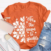 Festive Holiday Graphic Shirt, Tis the Season to Sparkle Snowflake T-Shirt, Winter Sparkle Christmas Tee, Womens Seasonal Holiday Shirt