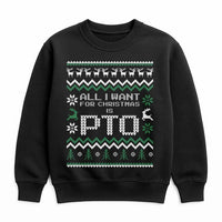 Humorous Office Work Holiday Crewneck, All I Want for Christmas Is PTO Sweatshirt, Ugly Christmas Sweater, Coworker Present Holiday Pullover
