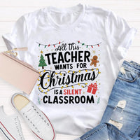 Humorous Holiday Educator Graphic Tee, Silent Classroom Teacher Christmas Shirt, Xmas School Humor T-Shirt, Winter Teacher Present