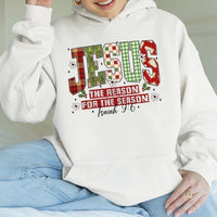 Christian Christmas Sweatshirt, Jesus the Reason for the Season Hoodie, Faith Holiday Hooded Sweater, Religious Xmas Pullover